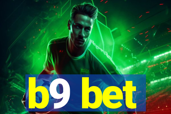 b9 bet